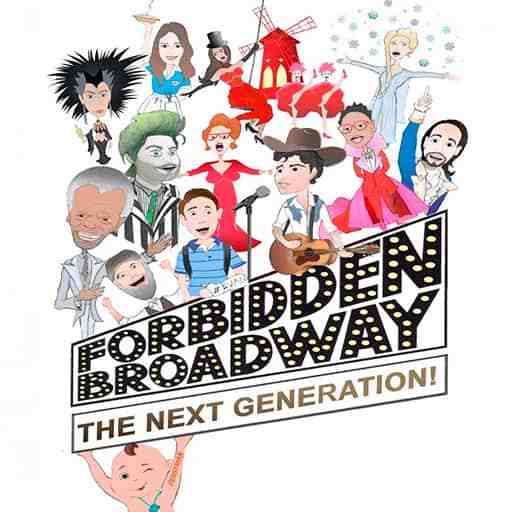 Forbidden Broadway: The Next Generation